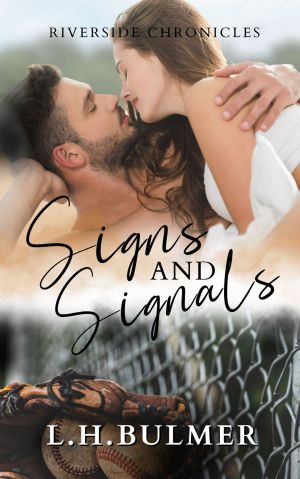 [Riverside Chronicles 01] • Signs and Signals